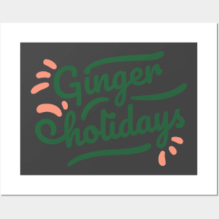 Ginger Holidays Posters and Art